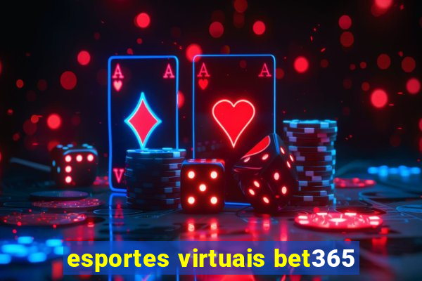 esportes virtuais bet365